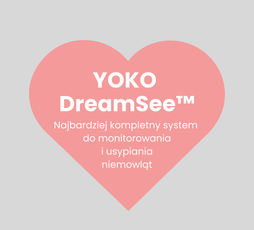 YOKO DreamSee™ 3w1 - więcej niż elektroniczna niania. LIMITED EDITION❤️